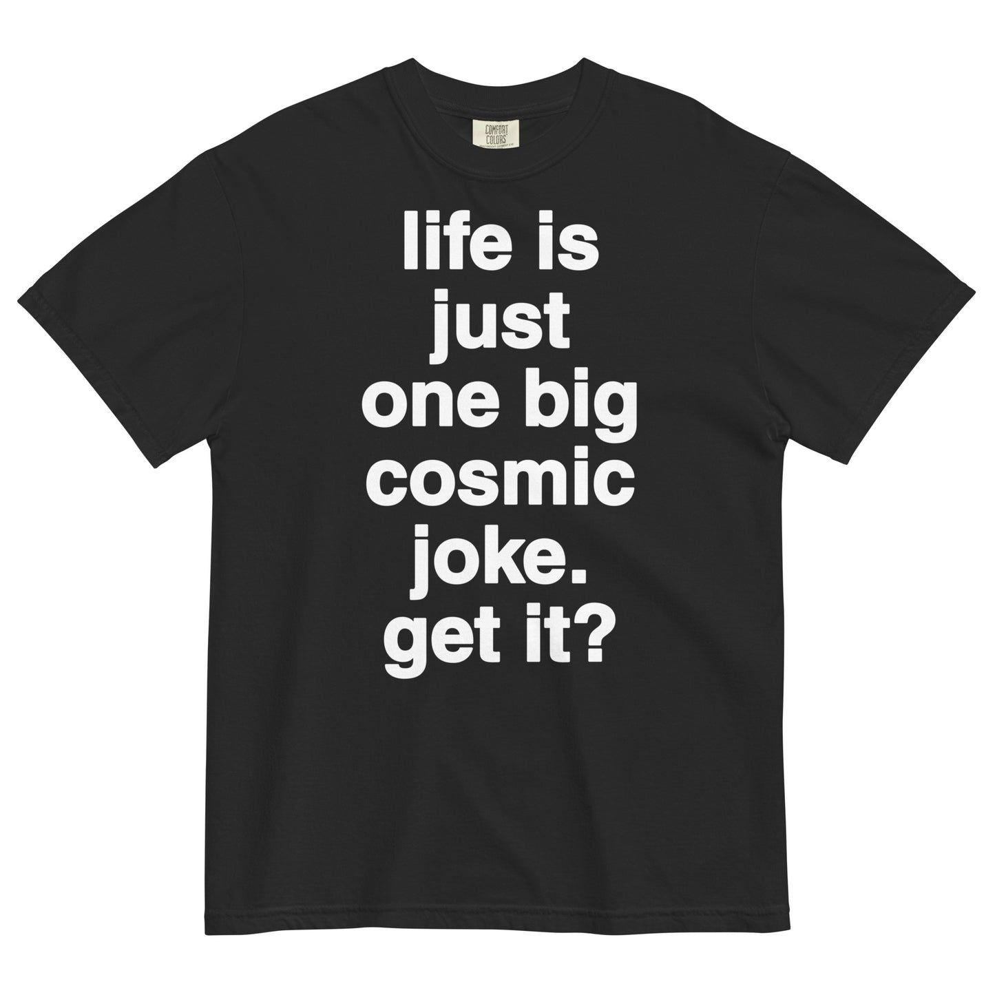 SHIGO Cosmic Joke Tee