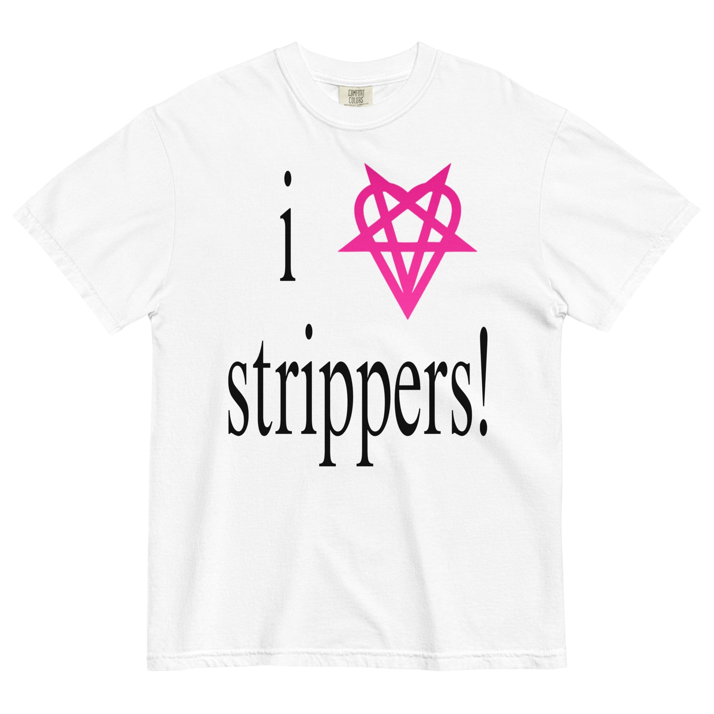 SHIGO I Love Strippers! Tee (white)