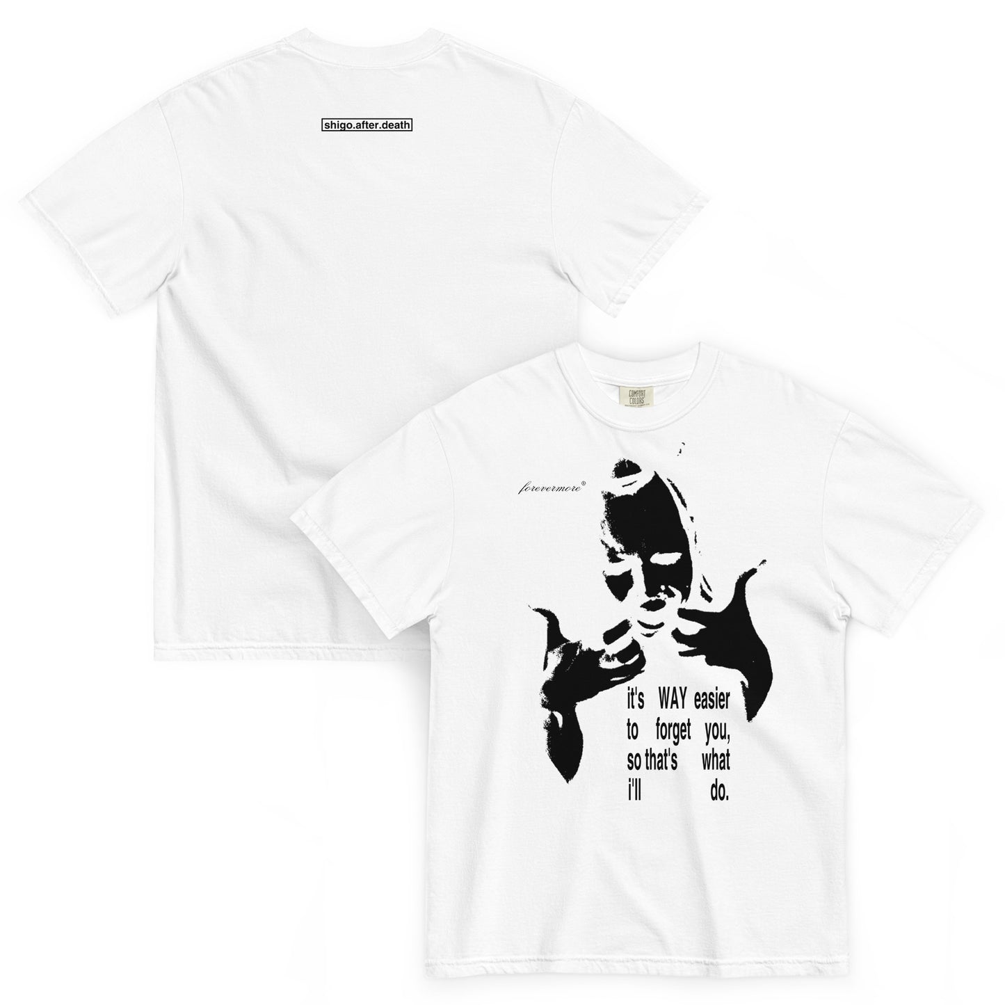 SHIGO Forget You Tee